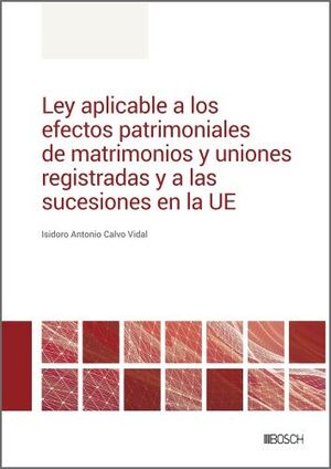 LEY APLICABLE A LOS EFECTOS PATRIMONIALES DE MATRIMONIOS  *