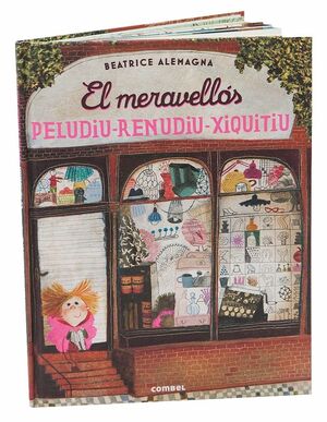 EL MERAVELLÓS PELUDIU-RENUDIU-XIQUITIU *