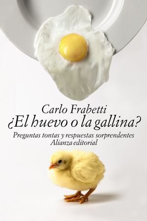 ¿EL HUEVO O LA GALLINA? *