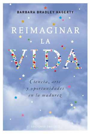 REIMAGINAR LA VIDA *