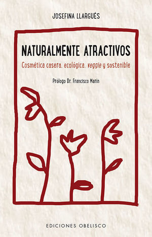 NATURALMENTE ATRACTIVOS *