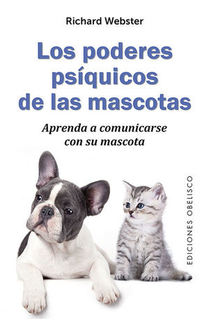 LOS PODERES PSÍQUICOS DE LAS MASCOTAS *