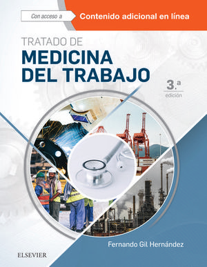 TRATADO DE MEDICINA DEL TRABAJO (3ª ED.) *