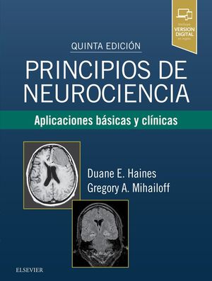 PRINCIPIOS DE NEUROCIENCIA (5ª ED.) *
