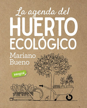 LA AGENDA DEL HUERTO ECOLOGICO *