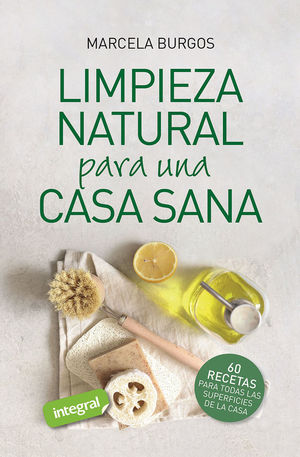 LIMPIEZA NATURAL PARA UNA CASA SANA *