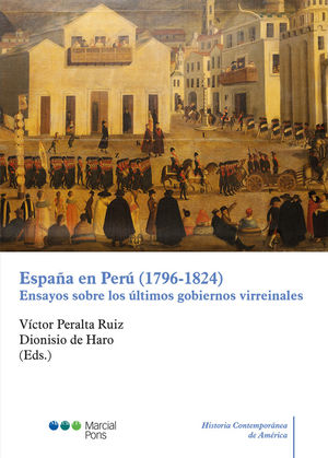 ESPAÑA EN PERÚ (1796-1824) *