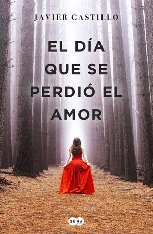 EL DIA QUE SE PERDIO EL AMOR *