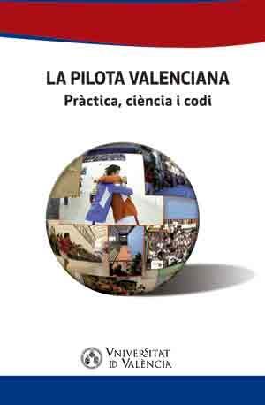 LA PILOTA VALENCIANA *