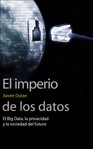 EL IMPERIO DE LOS DATOS *