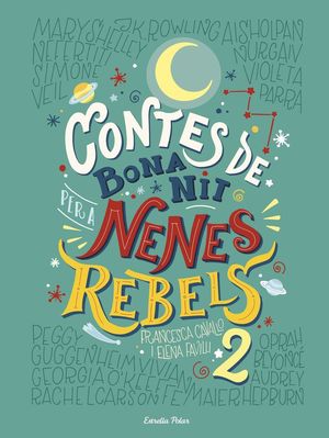 CONTES DE BONA NIT PER A NENES REBELS 2 *