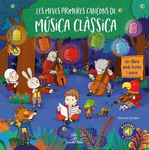 LES MEVES PRIMERES CANÇONS DE MÚSICA CLÀSSICA *