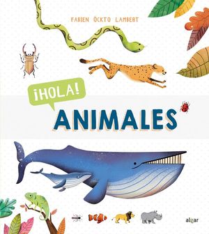 ¡HOLA! ANIMALES *