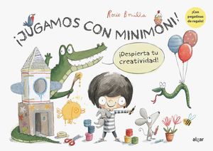 ¡JUGAMOS CON MINIMONI! ¡DESPIERTA TU CREATIVIDAD! *