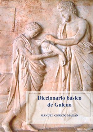 DICCIONARIO BÁSICO DE GALENO  *