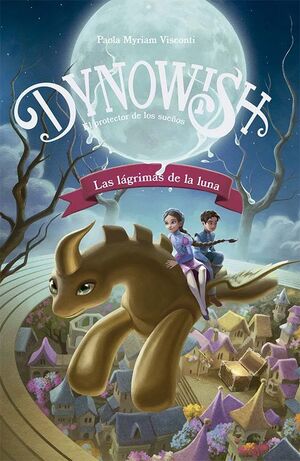 DYNOWISH 1 - LAS LÁGRIMAS DE LA LUNA *