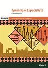 CUESTIONARIOS OPERARIA/O ESPECIALISTA AYUNTAMINETO DE ZARAGOZA *