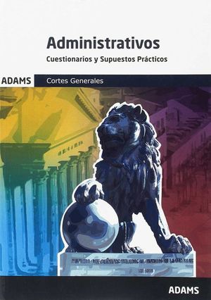 ADMINISTRATIVOS DE LAS CORTES GENERALES *