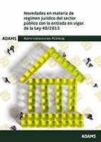 NOVEDADES EN MATERIA DE PROCEDIMIENTO ADMINISTRATIVO *