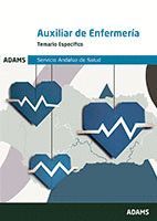 TEMARIO ESPECÍFICO AUXILIAR DE ENFERMERÍA SERVICIO ANDALUZ DE SALUD*