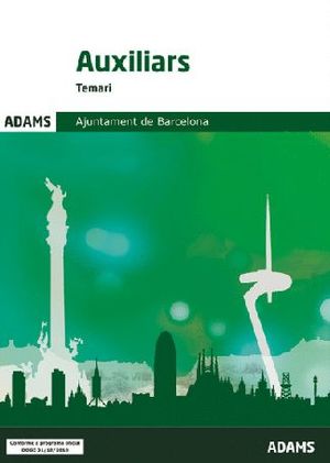 QÜESTIONARIS AUXILIARS AJUNTAMENT DE BARCELONA *