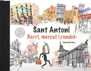 SANT ANTONI, MERCAT I RONDES *