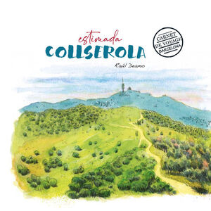 ESTIMADA COLLSEROLA *