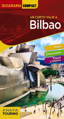 BILBAO ( GUIARAMA COMPACT ) *