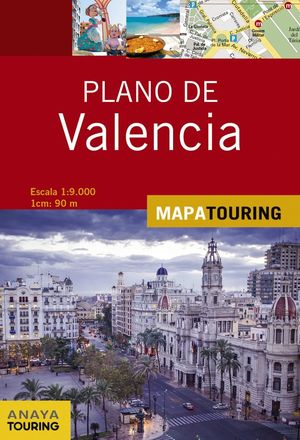 PLANO DE VALENCIA 1:9.000 *