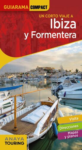 IBIZA Y FORMENTERA (GUIARAMA COMPACT) *