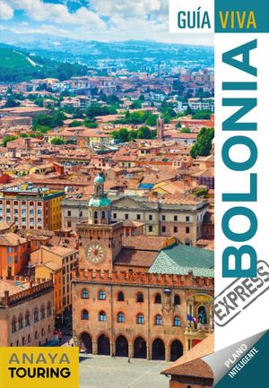 BOLONIA (GUÍA VIVA) *