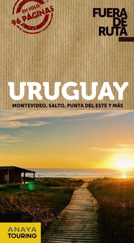 URUGUAY (FUERA DE RUTA) *