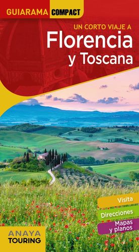 FLORENCIA Y TOSCANA *