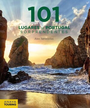 101 LUGARES DE PORTUGAL SORPRENDENTES  *