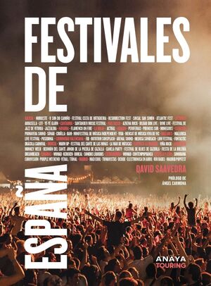 FESTIVALES DE ESPAÑA*