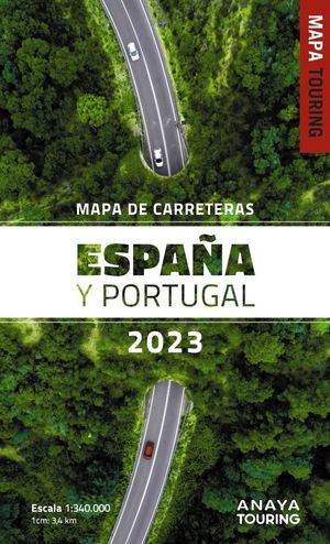 MAPA DE CARRETERAS DE ESPAÑA Y PORTUGAL 1:340.000, 2023 *