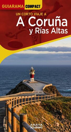 A CORUÑA Y RÍAS ALTAS (GUIARAMA COMPACT)  *