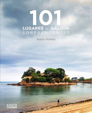 101 LUGARES DE GALICIA SORPRENDENTES *