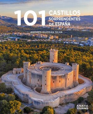 101 CASTILLOS DE ESPAÑA SORPRENDENTES *
