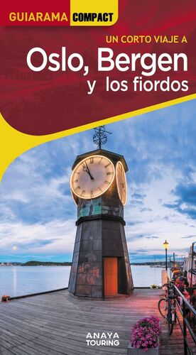 OSLO, BERGEN Y LOS FIORDOS (GUIARAMA COMPACT) *