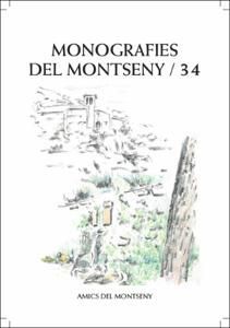 MONOGRAFIES DEL MONTSENY / 34 *