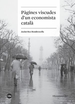 PÀGINES VISCUDES D?UN ECONOMISTA CATALÀ *