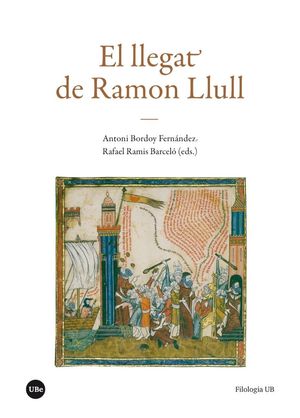 EL LLEGAT DE RAMON LLULL *