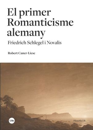 EL PRIMER ROMANTICISME ALEMANY *