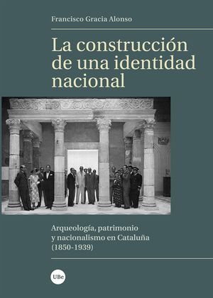 LA CONSTRUCCIÓN DE UNA IDENTIDAD NACIONAL *