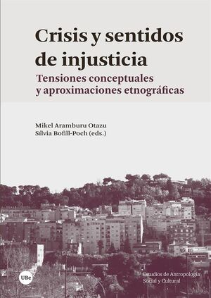 CRISIS Y SENTIDOS DE INJUSTICIA *