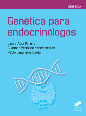 GENÉTICA PARA ENDOCRINÓLOGOS *