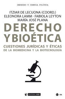 DERECHO Y BIOÉTICA *