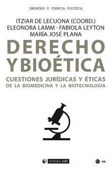 DERECHO Y BIOÉTICA *