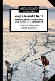 VIAJE A LA MADRE TIERRA *